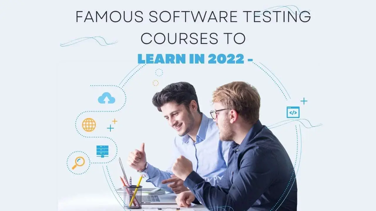 Famous Software Testing Courses To Learn