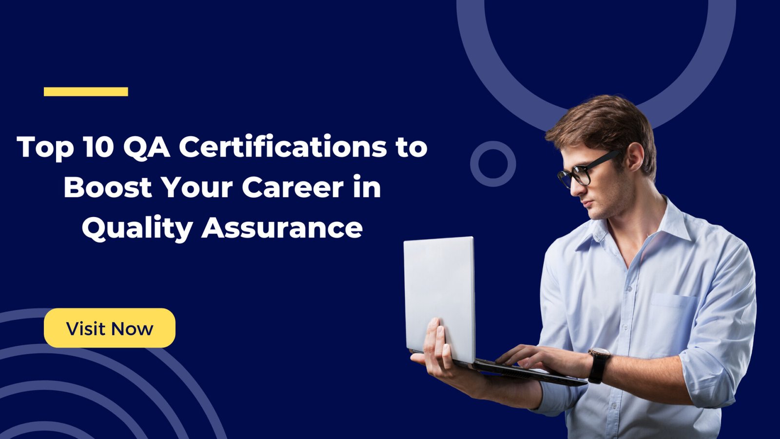 Top 10 QA Certifications to Boost Your Career in Quality Assurance